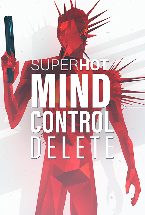 قسمت نهم: Super Hot Mind Control Delete