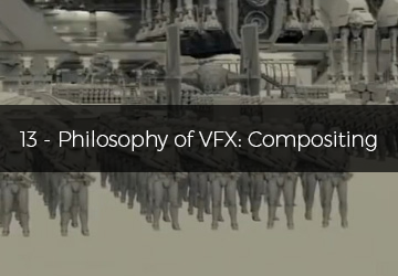 13 - Philosophy of VFX: compositing